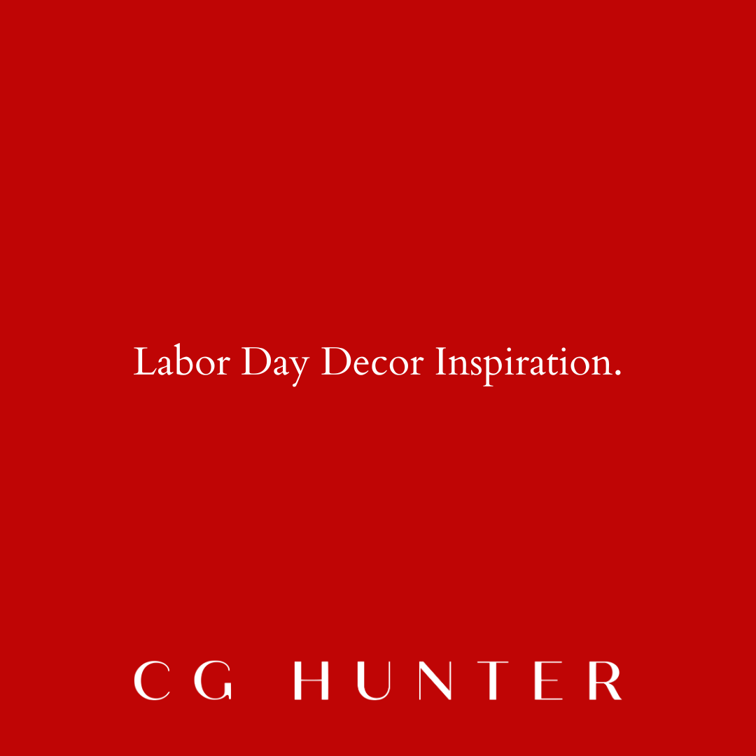 Celebrate Labor Day Weekend with CG Hunter's Charlotte Collection