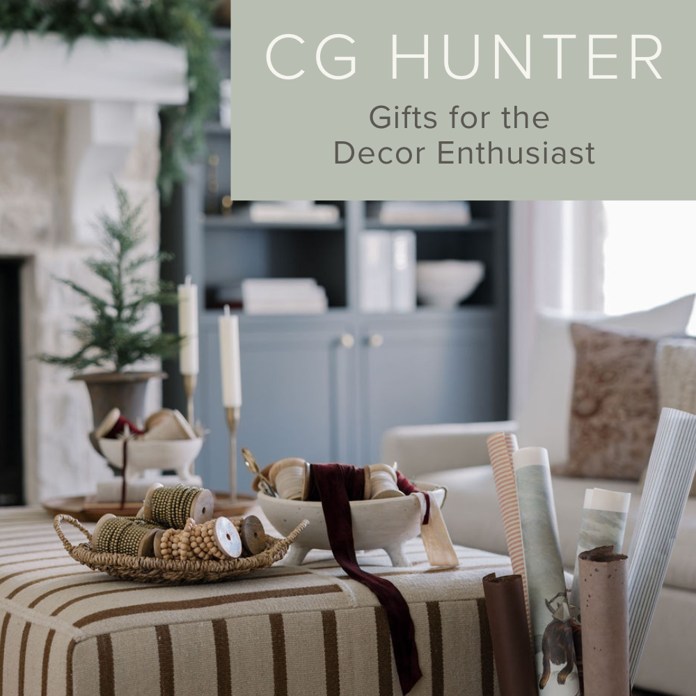 CG Hunter Holiday Gift Guide: Gifts for the Decor Enthusiast